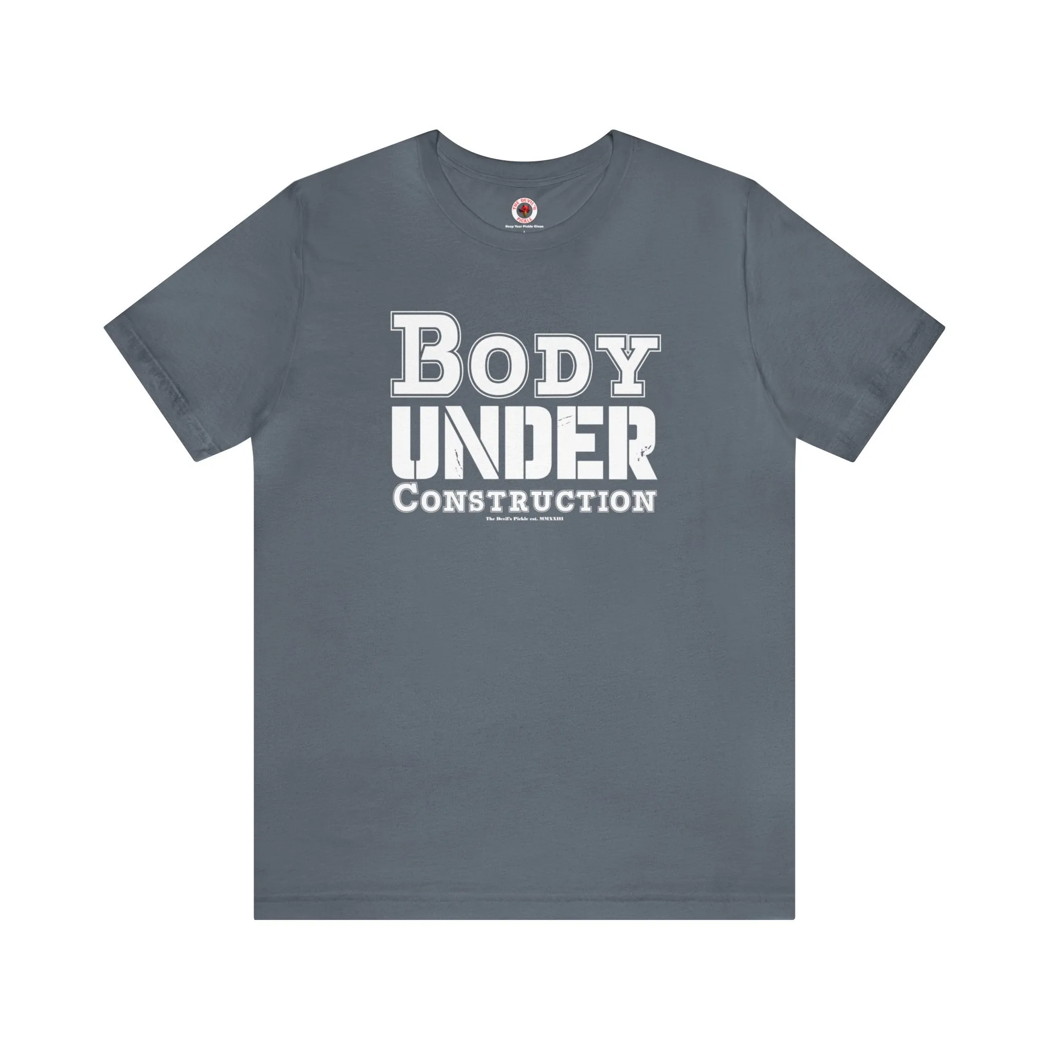 Body Under Construction T-Shirt