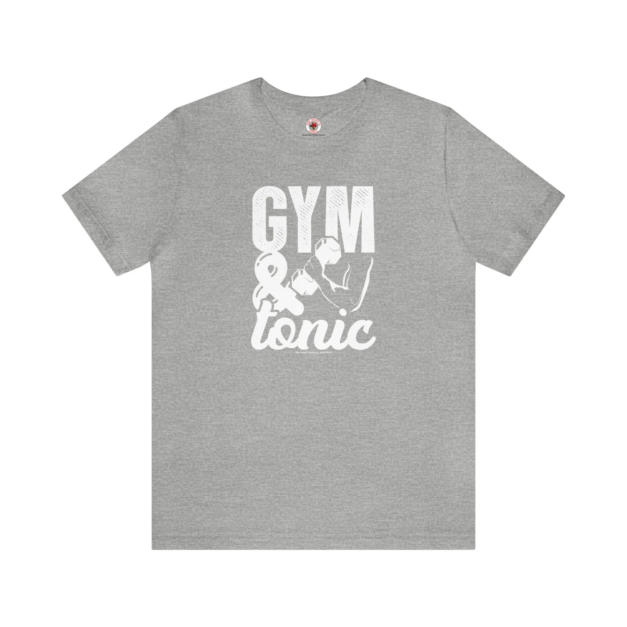 Gym and Tonic T-Shirt