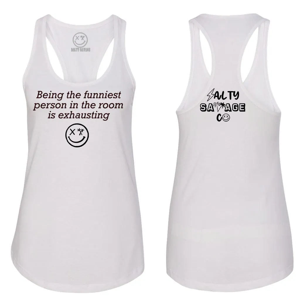 Ladies "The Funniest" Racerback Tank