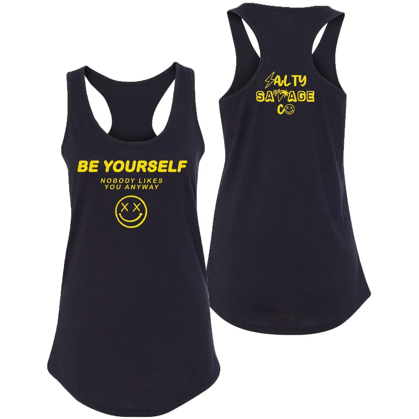 Salty Savage Ladies "Be Yourself" Racerback Tank