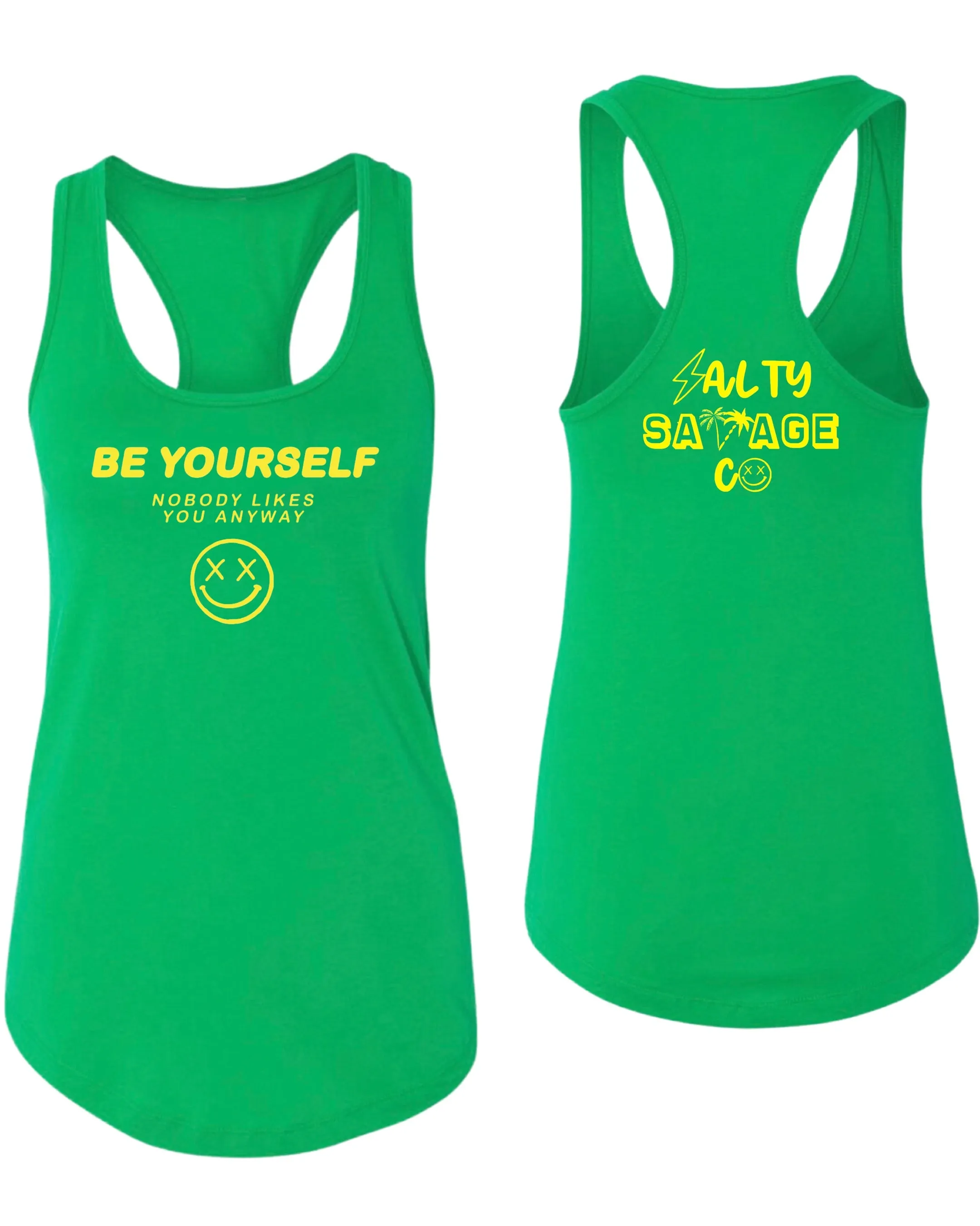 Salty Savage Ladies "Be Yourself" Racerback Tank