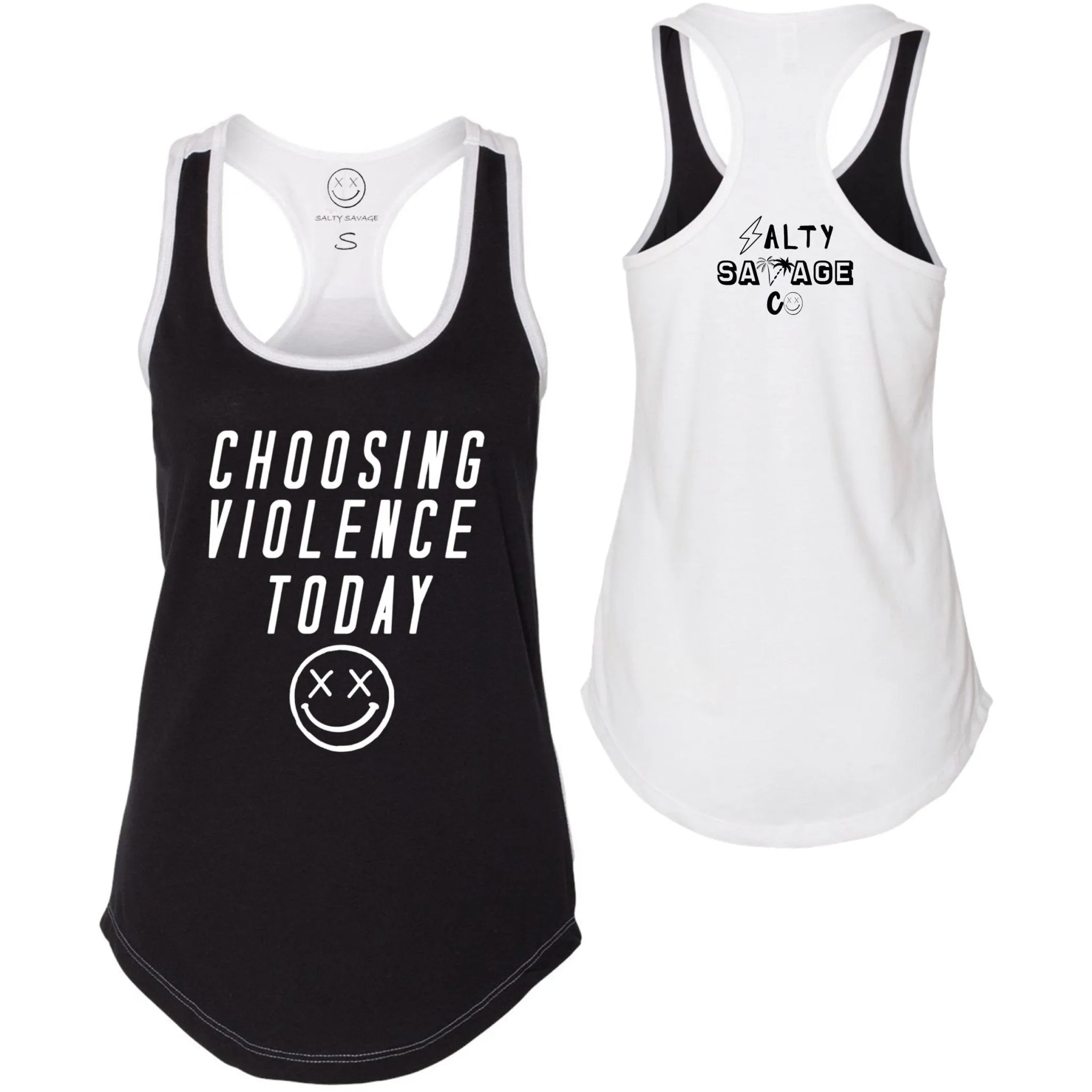 Salty Savage Ladies "CHOOSING VIOLENCE TODAY" Two Tone Racerback Tank